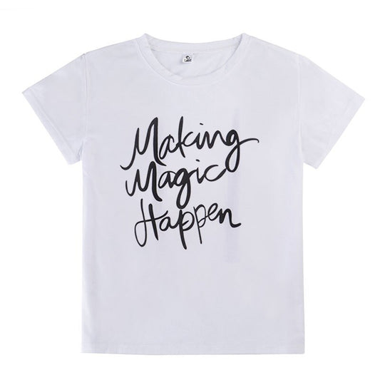"Making Magic Happen" Printed T-shirt